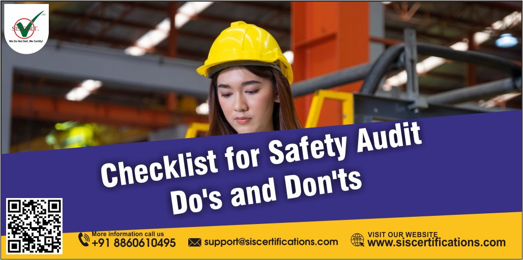 Checklist for Safety Audit Do’s and Don’ts
