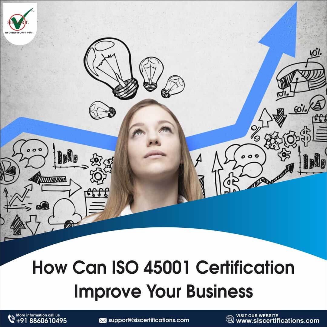 ISO 45001 प्रमाणन आपके व्यवसाय को कैसे बेहतर बना सकता है |