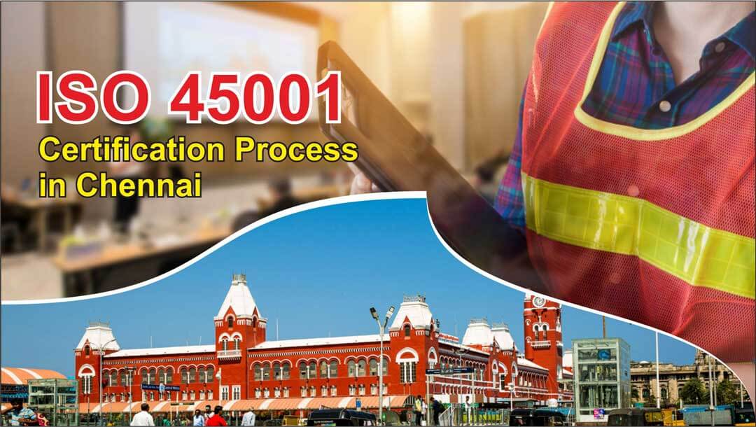 ISO 45001 Certification Process in Chennai